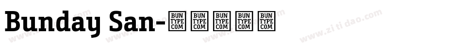 Bunday San字体转换